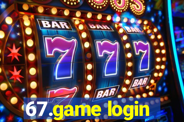 67.game login